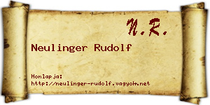 Neulinger Rudolf névjegykártya